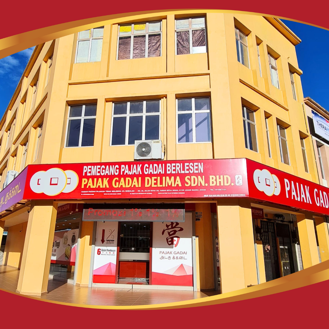 Pajak Gadai Delima Sdn Bhd， Setia Indah