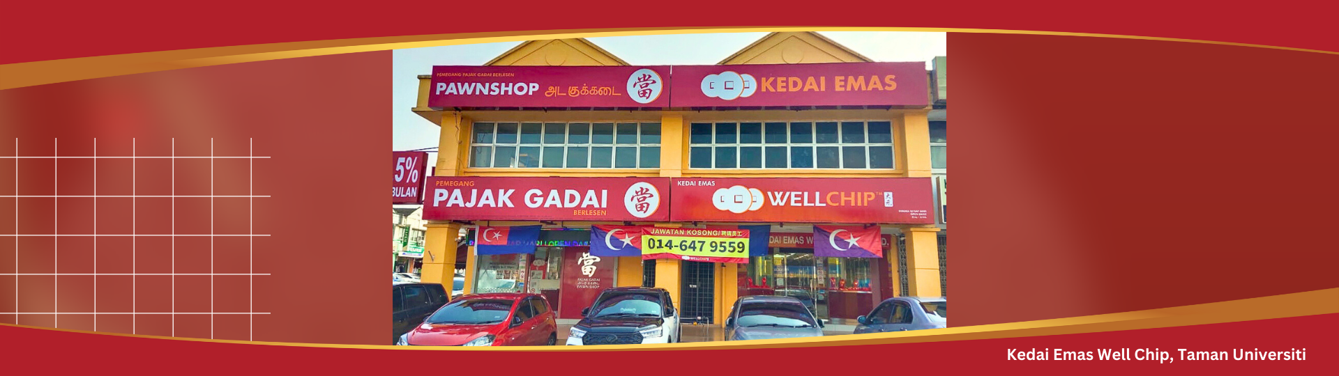 kedai emas well chip, taman universiti