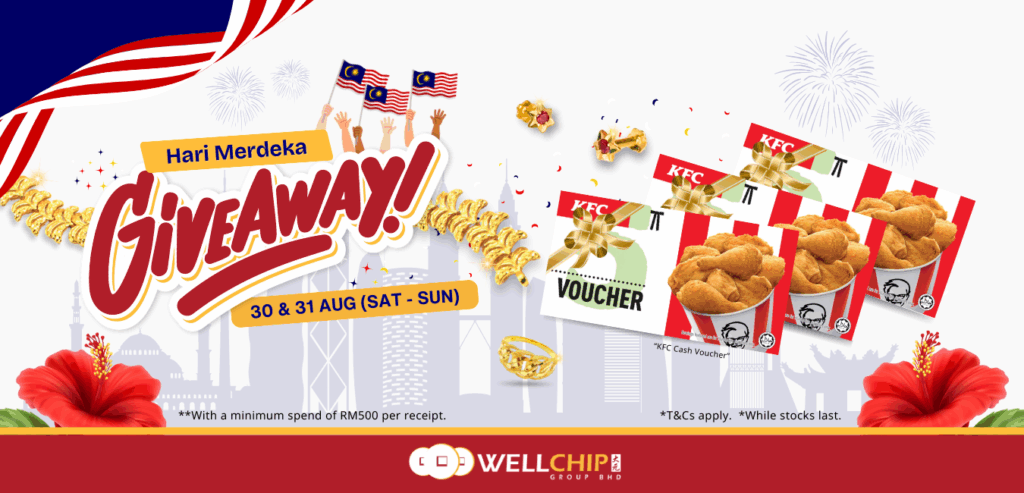 Promosi Merdeka 2025 | kedai emas well chip